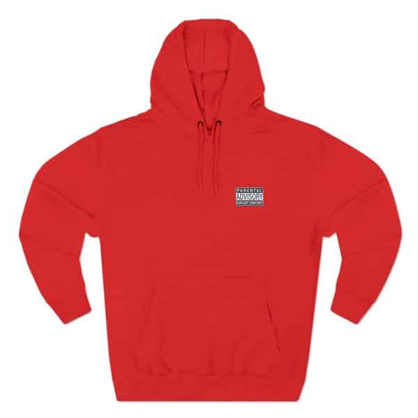Parental Advisory Explicit Content Three-Panel Fleece Hoodie - Image 41
