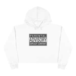 Parental Advisory Explicit Content Crop Hoodie