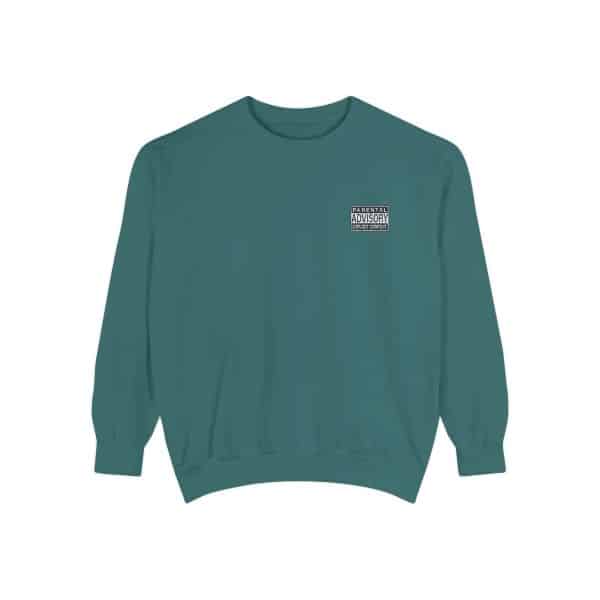 Parental Advisory Explicit Content Unisex Garment-Dyed Sweatshirt - Image 29