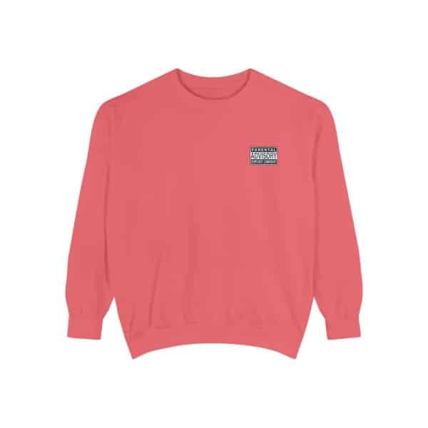 Parental Advisory Explicit Content Unisex Garment-Dyed Sweatshirt - Image 49