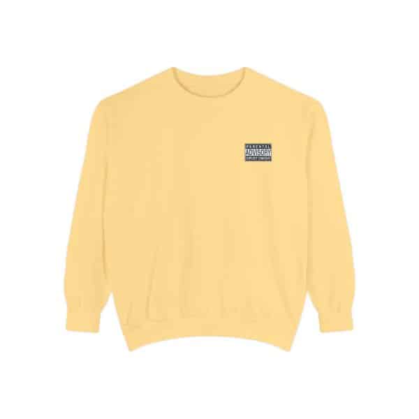 Parental Advisory Explicit Content Unisex Garment-Dyed Sweatshirt - Image 9