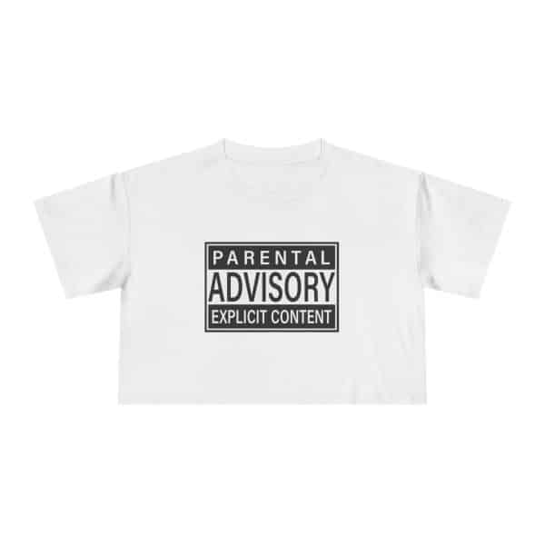 Parental Advisory Explicit Content Women's Crop Tee