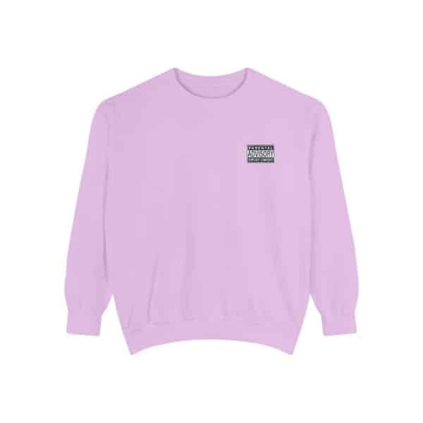 Parental Advisory Explicit Content Unisex Garment-Dyed Sweatshirt - Image 45