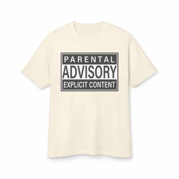 Parental Advisory Explicit Content Unisex Garment-Dyed Heavyweight Cotton Tee