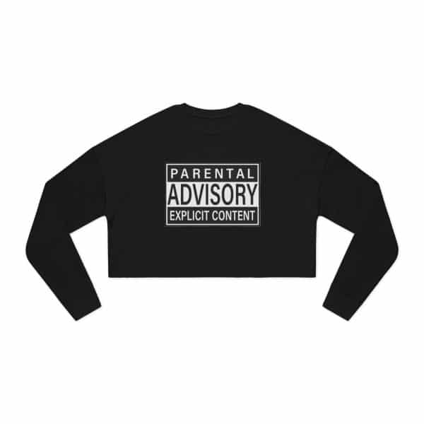 Parental Advisory Explicit Content Women's Cropped Sweatshirt - Image 9